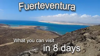 All you can visit in 8 days at Fuerteventura