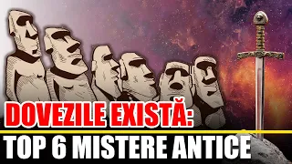 Dovezile Exista: Top 6 Mistere Antice