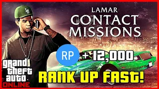 DO THIS NOW TO RANK UP FAST | 2X CASH & 4X RP ON LAMAR CONTACT MISSIONS | GTA 5 Online Tutorial #gta