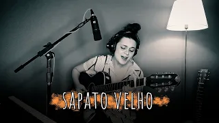 Sapato Velho - Roupa Nova - (cover) - Cibelle Hespanhol