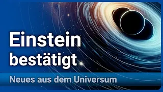 No-Hair-Theorem bestätigt • Neue Erkenntnisse zu Gravitationswellen | Andreas Müller