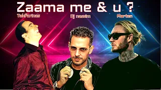 Takfarinas X Morten X Dj Nassim - Zaama Me & U 2024