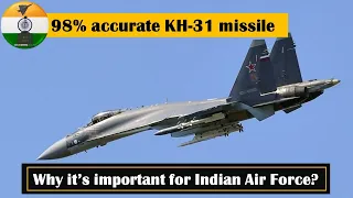 KH-31 missile is 98% accurate. Why the Success of Kh-31 missile matters for Indian Air Force?#iaf