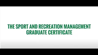 Sport and Recreation Management Graduate Certificate