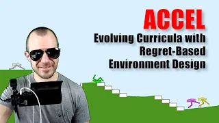 ACCEL: Evolving Curricula with Regret-Based Environment Design (Paper Review)