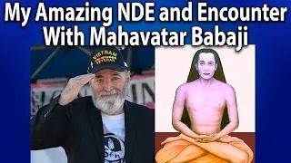 Rev  Bill McDonald NDE and Stories About Babaji and Yogananda