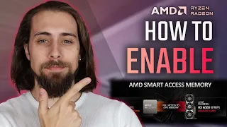 How to ENABLE AMD Smart Access Memory | What do you need exactly?