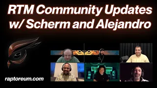 RTM Community Update with Scherm and Alejandro