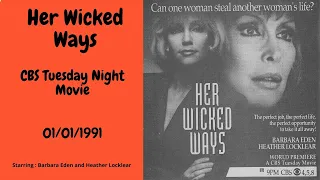 Her Wicked Ways   1991 CBS Tuesday Movie