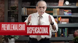 Premilenialismo Dispensacional  | Teología Palabra x Palabra