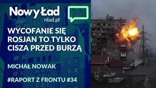 PODSUMOWANIE 38. dnia wojny + MAPY. Cisza przed burzą?Po odwrocie spod Kijowa Raport z Frontu odc.34