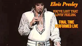 Elvis Presley - You've Lost That Lovin' Feeling - 2 December 1975 OS -  Final Time Performed Live