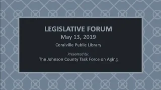 Task Force on Aging: Legislative Forum (May 13, 2019)