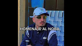 HOMENAJE AL NOBA  (turreo edit)