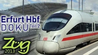 Erfurt Hbf | DOKU | Zugabfahrten mit ICE1, ICE3, ICE-T, BR442, BR612, BR642, BR650...