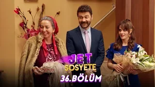 Jet Sosyete 36.Bölüm (Tek Parça Full HD)