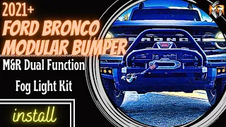 2021 Ford Bronco Modular Bumper Fog Light kit Installation by M&R Automotive