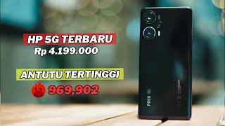 7 HP 5G TERBARU 4 JUTAAN DENGAN SKOR ANTUTU TERTINGGI YANG LAYAK KAMU BELI SAAT INI