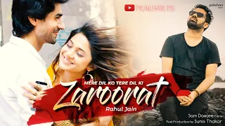 Mere Dil Ko Tere Dil Ki Zaroorat Hai | Full Song | Rahul Jain | Bepannah