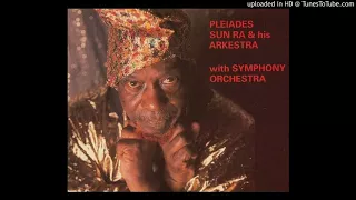 Sun Ra & His Arkestra With Symphony Orchestra - Sun Procession