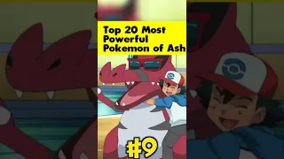 Top 20 Most Powerful Pokemon of Ash Ketchum #shorts #pokemon