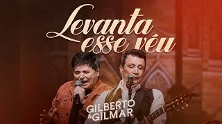 Gilberto e Gilmar - Levanta Esse Véu - Ao Vivo-  (DVD 40 Anos de Sucesso)