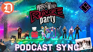 The WWF WrestleMania XV Rage Party | DEADLOCK Podcast Sync