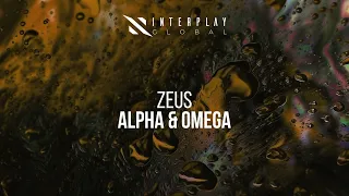 ZEUS - Alpha & Omega