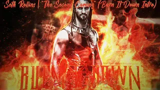 [WWE] Seth Rollins 7th Theme Song |"The Second Coming" ("Burn It Down" Intro)