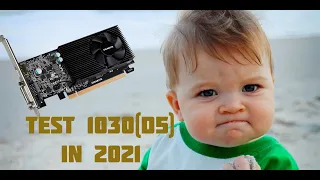 Test GT 1030 (ddr5) in 2021