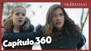 Huérfanas - Capítulo 360