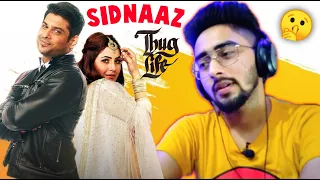 Sidnaaz Special Reaction Video Thug Life