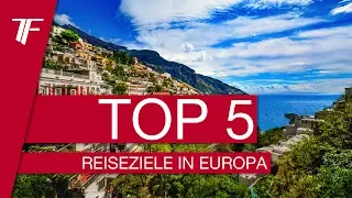 TOP 5: Die schönsten Orte Europas