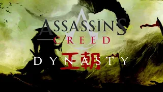 Assassin's Creed Dynasty (Unofficial Theme)