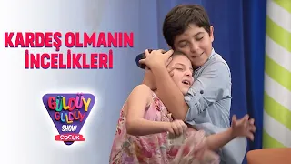 Güldüy Güldüy Show Çocuk 14. Bölüm, Kardeş Olmanın İncelikleri