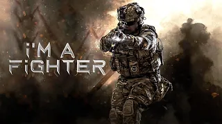 I'm a FIGHTER ► Military Motivation ᴴᴰ