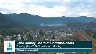 Board of Commissioners Afternoon Meeting: May 7, 2024