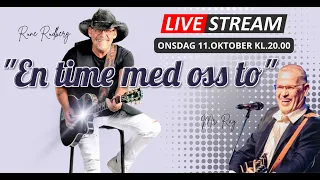 Rune Rudberg & Mr.Ray Live stream 11.10.2023