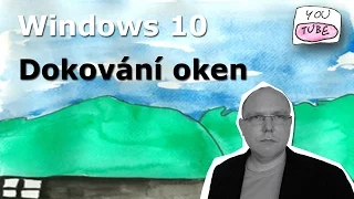 VideoTip JL - Windows 10 - Dokovaní oken | K-net