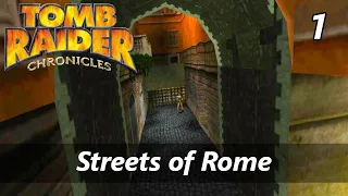 Tomb Raider 5 Chronicles Walkthrough | 1 - Streets of Rome