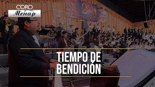 Tiempo de Bendición | Coro Menap [HD]