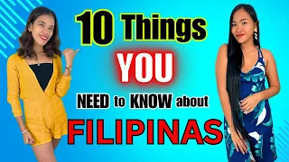 10 Things You Need To Know About Filipinas - Our Secrets Revealed!
