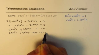 2cos^2x  - 3sinx = 0 Trigonometric Quadratic Equation to Solve