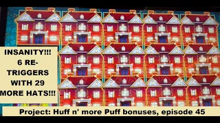 MUST WATCH! Bonus went CRAZY gave me 6 re-triggers w/ 29 more hats! Huff n' more Puff bonuses 45