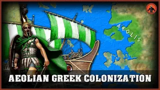 Greek Colonization of Asia Minor: Aeolians