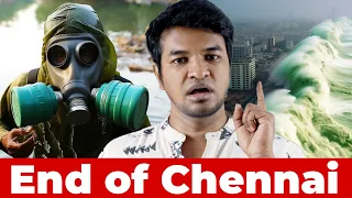 End of Chennai ‼️⚠️?! | Madan Gowri | Tamil | MG