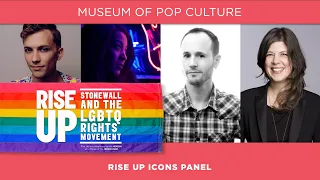 'Rise Up: Stonewall and the LGBTQ Rights Movement' Queer Icons Panel With Seattle Pride | MoPOP