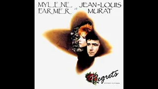 MYLENE FARMER ET JEAN LOUIS MURAT -  REGRETS HQ