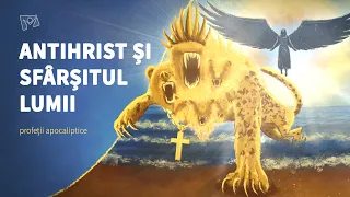 Planurile Antihristului de la Sfârșitul Timpului - 9. Profeții Apocaliptice