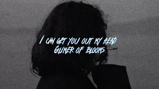 Glimer of blooms -I cant get you out my head (lyrics)